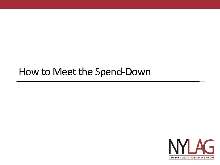 How to Meet the Spend-Down 20 