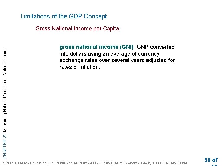 Limitations of the GDP Concept CHAPTER 21 Measuring National Output and National Income Gross