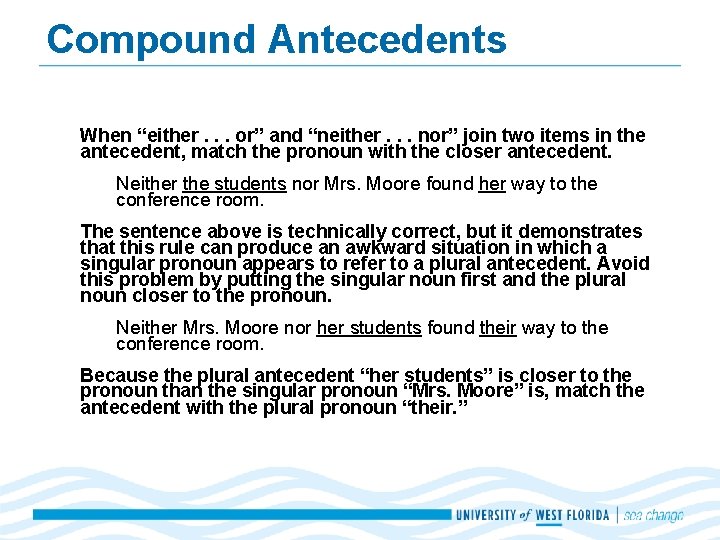 Compound Antecedents When “either. . . or” and “neither. . . nor” join two