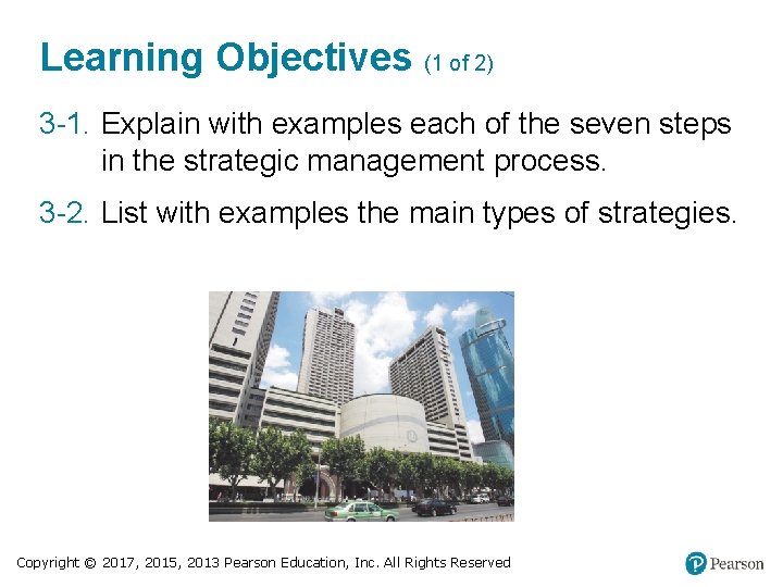 Learning Objectives (1 of 2) 3 -1. Explain with examples each of the seven