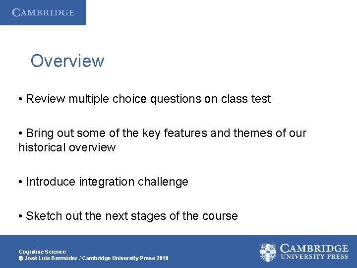 Overview • Review multiple choice questions on class test • Bring out some of