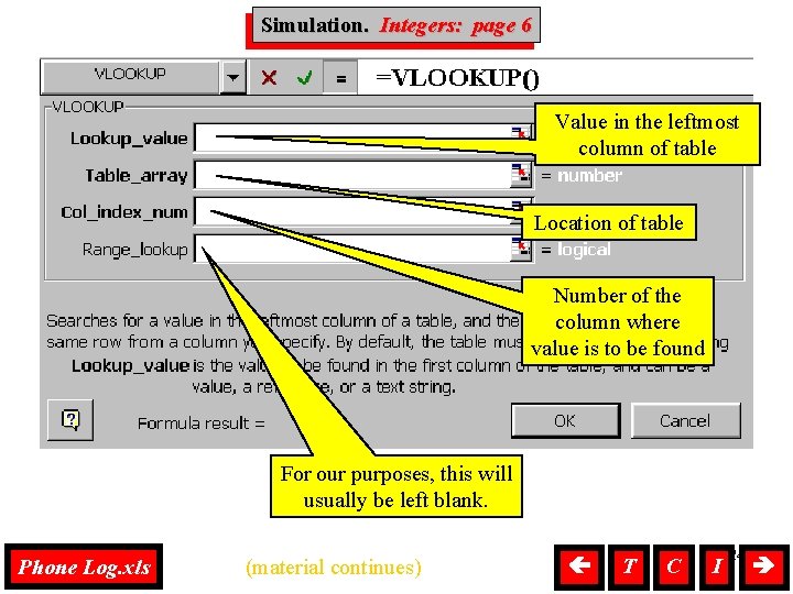 Simulation, Integers Simulation. Integers: page 6 Value in the leftmost column of table Location