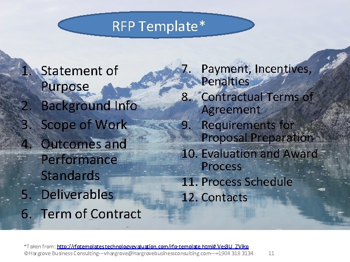 RFP Template* 1. Statement of Purpose 2. Background Info 3. Scope of Work 4.