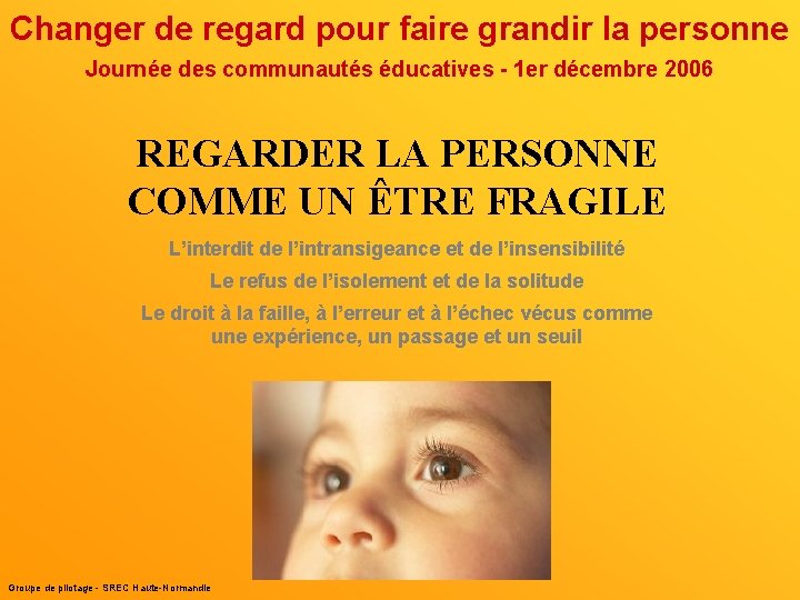 Changer de regard pour faire grandir la personne Journée des communautés éducatives - 1