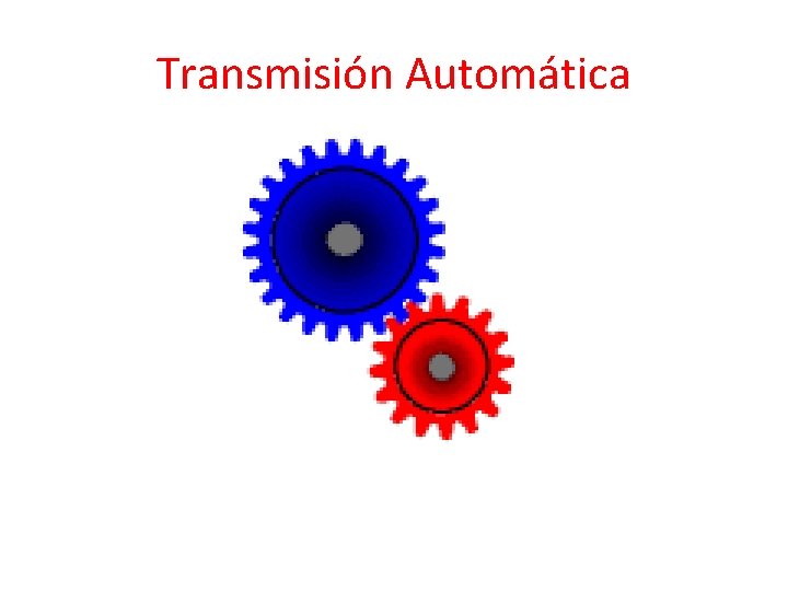 Transmisión Automática 
