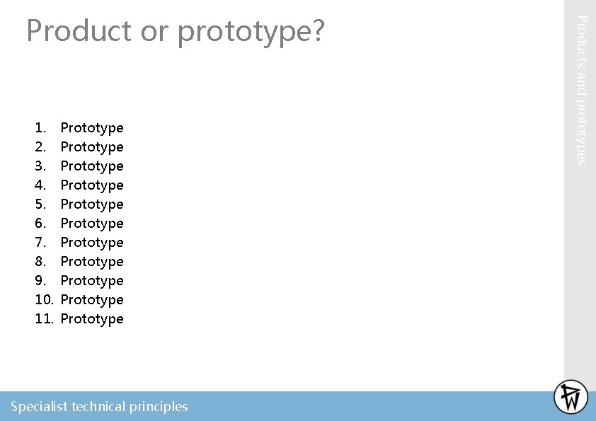 1. 2. 3. 4. 5. 6. 7. 8. 9. 10. 11. Prototype Prototype Prototype