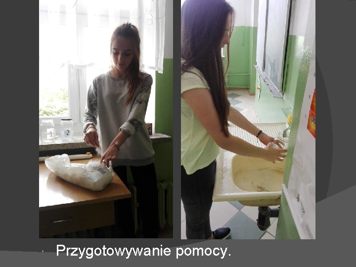  Przygotowywanie pomocy. 