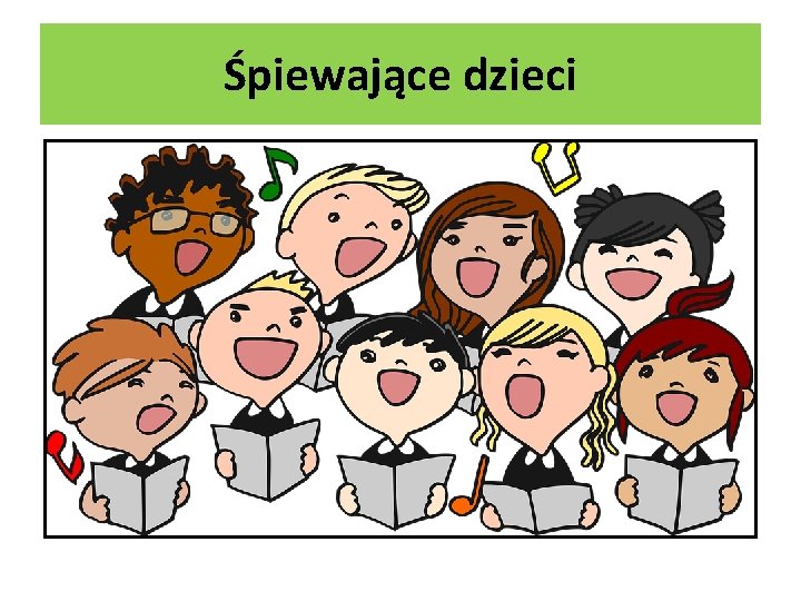 Śpiewające dzieci 