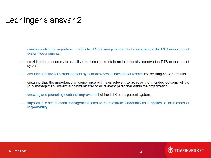 Ledningens ansvar 2 16 11/23/2020 16 