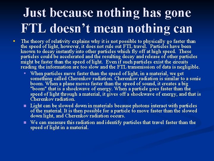 Just because nothing has gone FTL doesn’t mean nothing can § The theory of