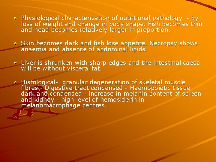 Physiological characterization of nutritional pathology - by loss of weight and change in body Physiological characterization of nutritional pathology - by loss of weight and change in body