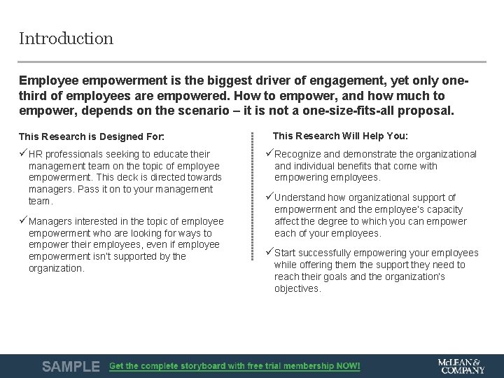 Introduction Employee empowerment is the biggest driver of engagement, yet only one- third of