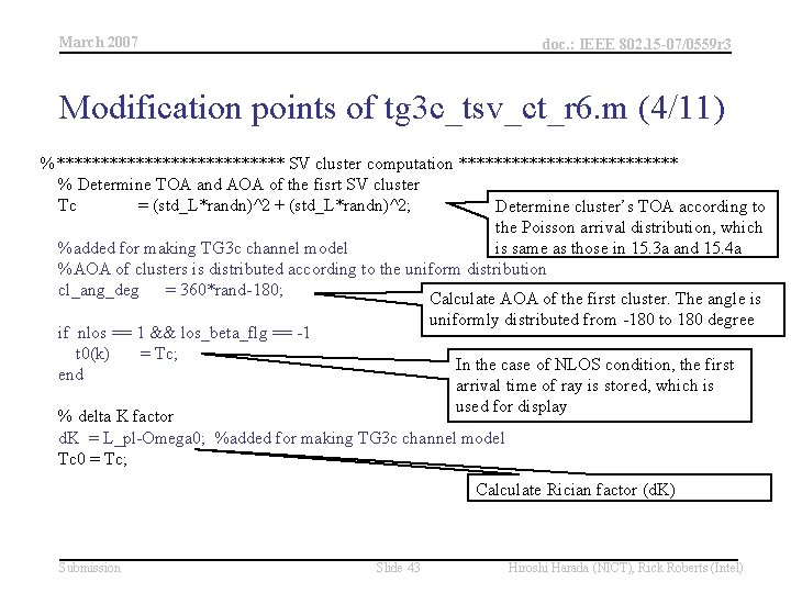 March 2007 doc. : IEEE 802. 15 -07/0559 r 3 Modification points of tg March 2007 doc. : IEEE 802. 15 -07/0559 r 3 Modification points of tg