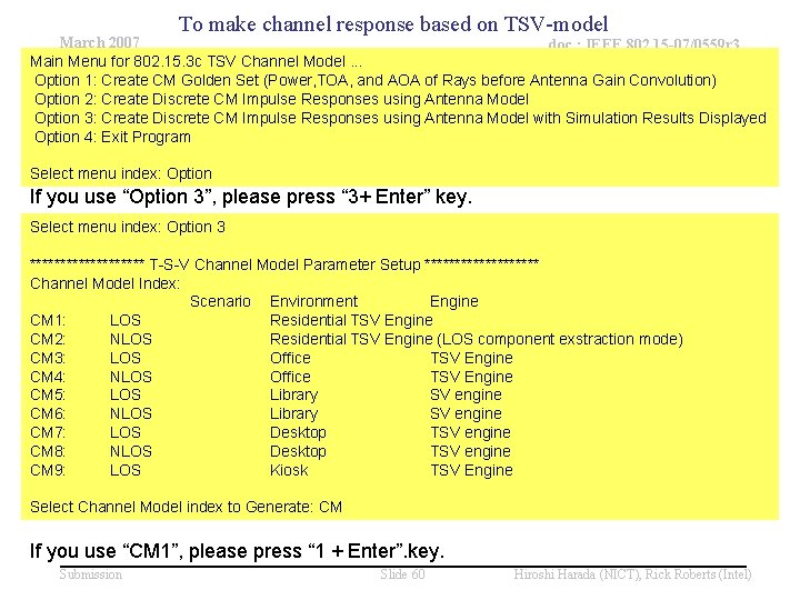 To make channel response based on TSV-model March 2007 doc. : IEEE 802. 15