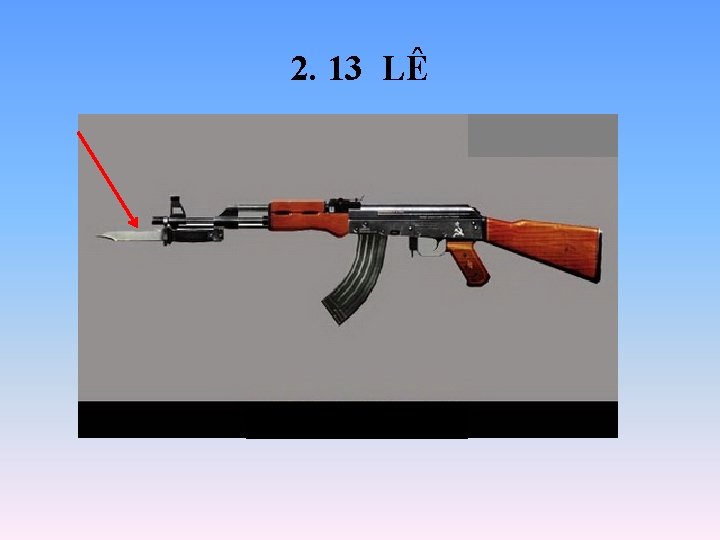 2. 13 LÊ 2. 13 LÊ