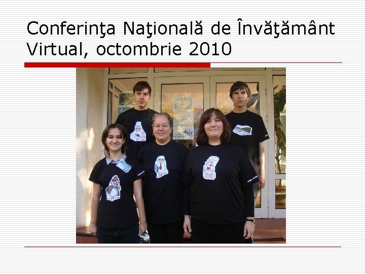 Conferinţa Naţională de Învăţământ Virtual, octombrie 2010 