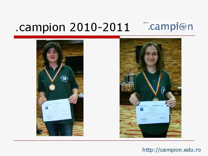 . campion 2010 -2011 http: //campion. edu. ro 