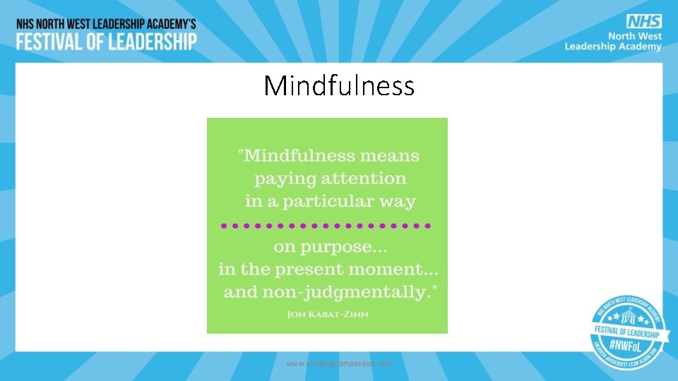 Mindfulness www. creatingcompassion. com Mindfulness www. creatingcompassion. com