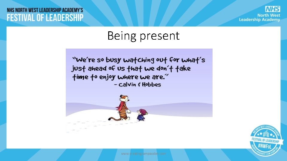 Being present www. creatingcompassion. com Being present www. creatingcompassion. com