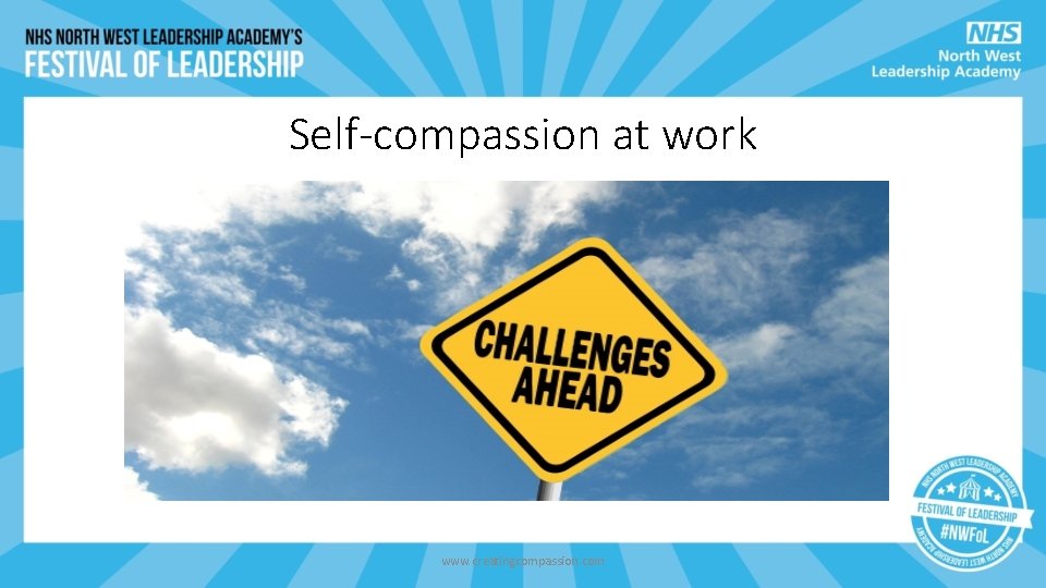 Self-compassion at work www. creatingcompassion. com Self-compassion at work www. creatingcompassion. com