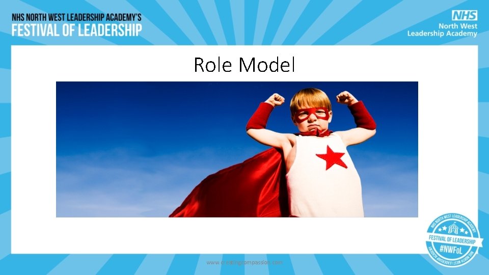 Role Model www. creatingcompassion. com Role Model www. creatingcompassion. com
