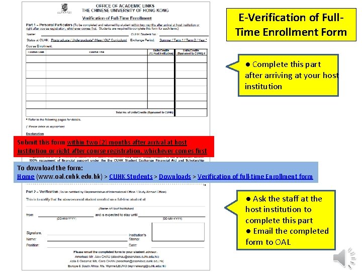 E-Verification of Full. Time Enrollment Form ● Complete this part after arriving at your E-Verification of Full. Time Enrollment Form ● Complete this part after arriving at your