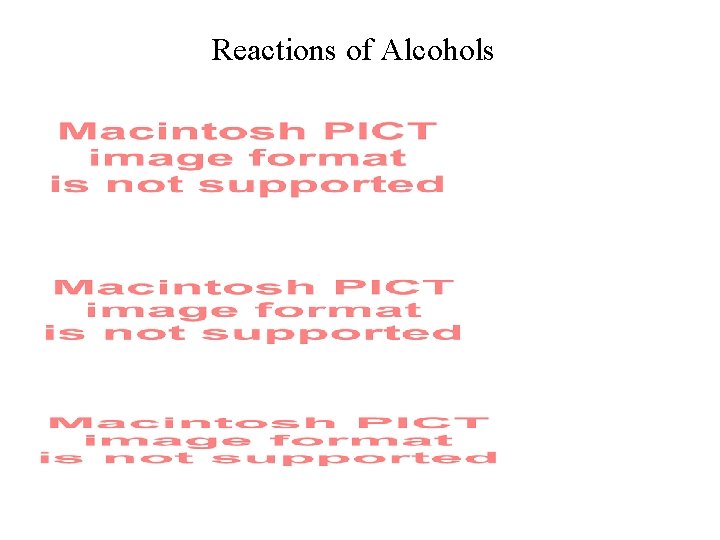 Reactions of Alcohols 