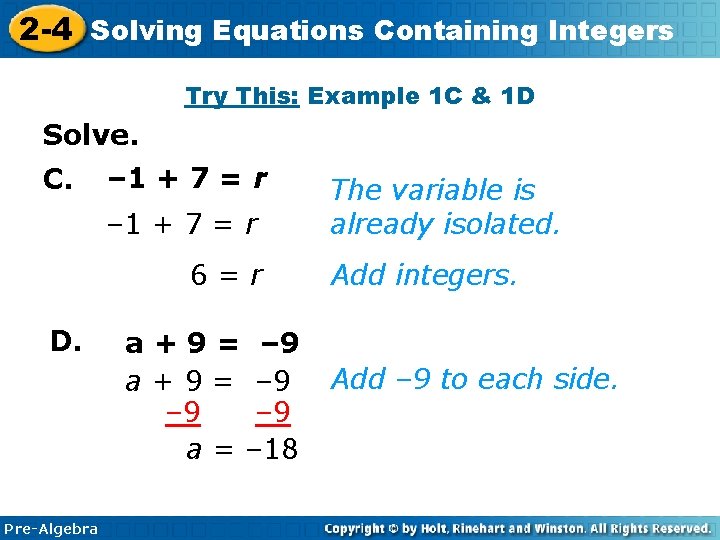 2 -4 Solving Equations Containing Integers Try This: Example 1 C & 1 D