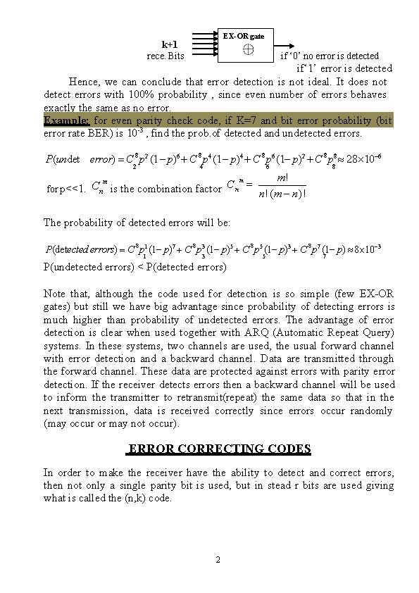 EX-OR gate k+1 rece. Bits if ‘ 0’ no error is detected i if‘