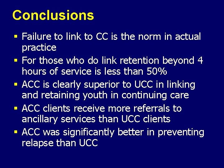 Conclusions § Failure to link to CC is the norm in actual practice §