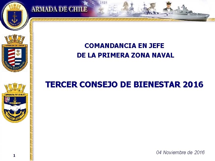 COMANDANCIA EN JEFE DE LA PRIMERA ZONA NAVAL TERCER CONSEJO DE BIENESTAR 2016 1