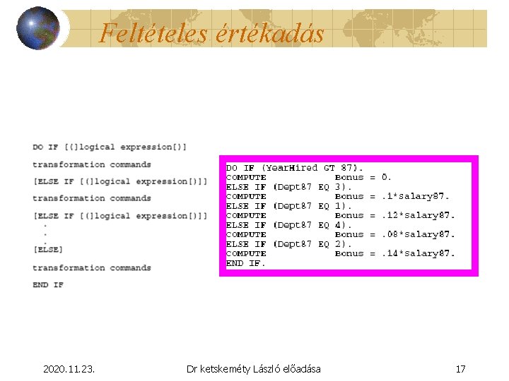 Feltételes értékadás 2020. 11. 23. Dr ketskeméty László előadása 17 