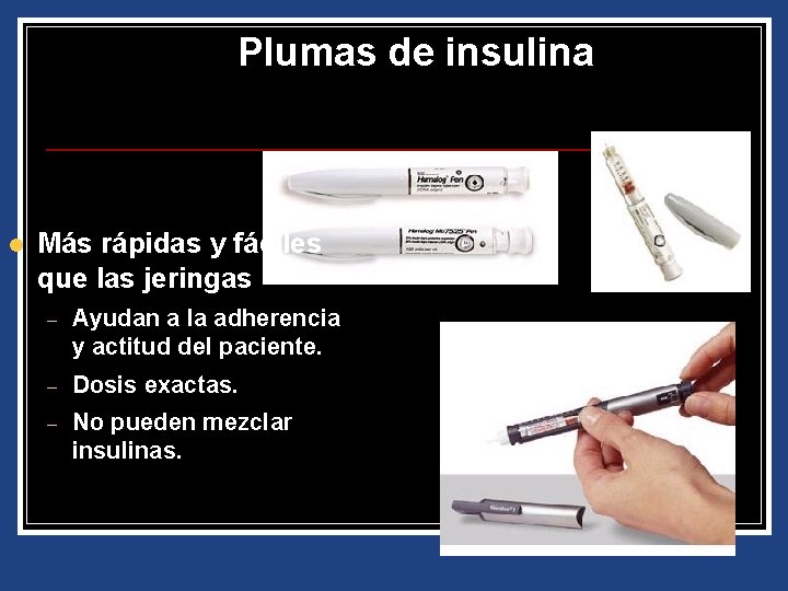 Plumas de insulina l Más rápidas y fáciles que las jeringas – Ayudan a