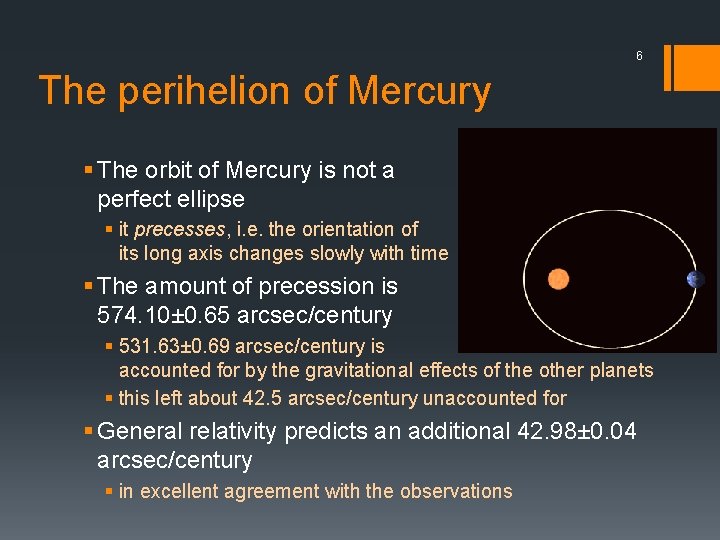 6 The perihelion of Mercury § The orbit of Mercury is not a perfect
