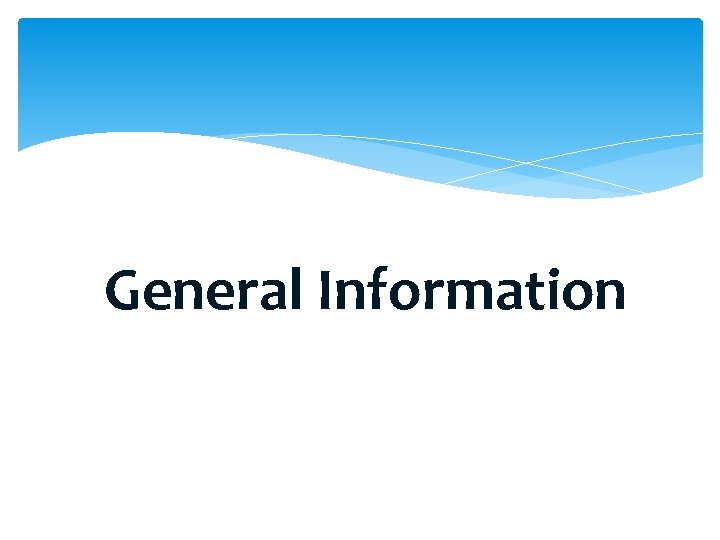 General Information 