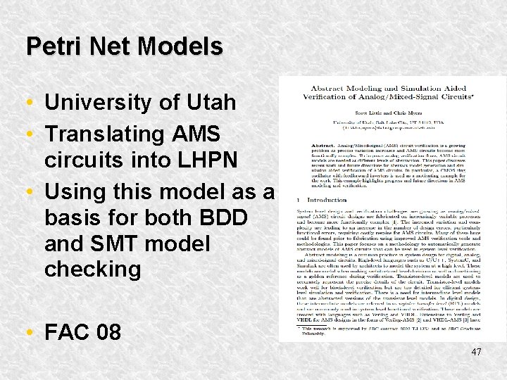 Petri Net Models • University of Utah • Translating AMS circuits into LHPN •