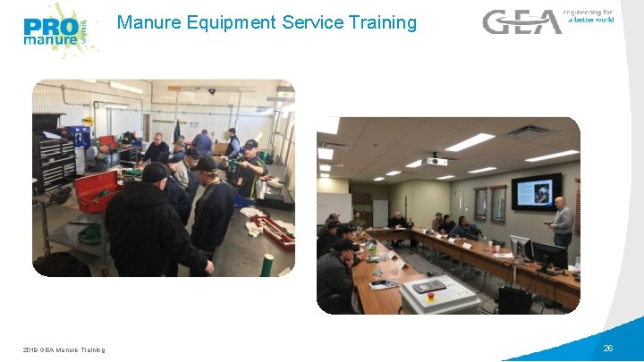 Manure Equipment Service Training 2019 GEA Manure Training 26 