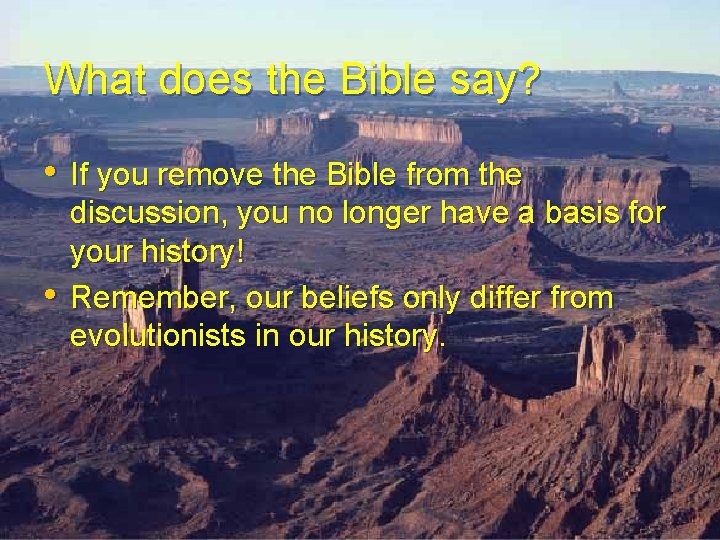 What does the Bible say? • If you remove the Bible from the • What does the Bible say? • If you remove the Bible from the •