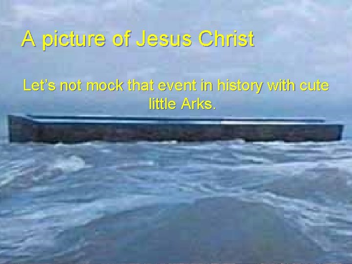 A picture of Jesus Christ Let’s not mock that event in history with cute A picture of Jesus Christ Let’s not mock that event in history with cute