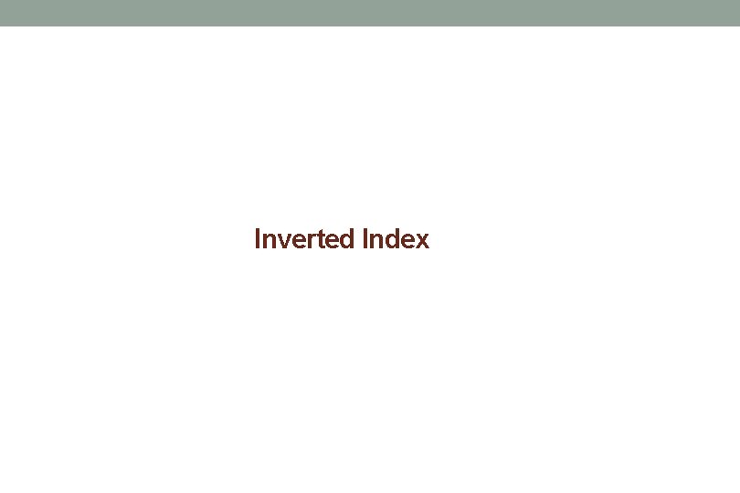 Inverted Index 