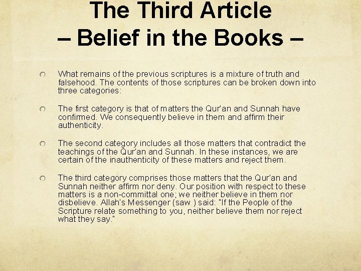 The Third Article – Belief in the Books – What remains of the previous