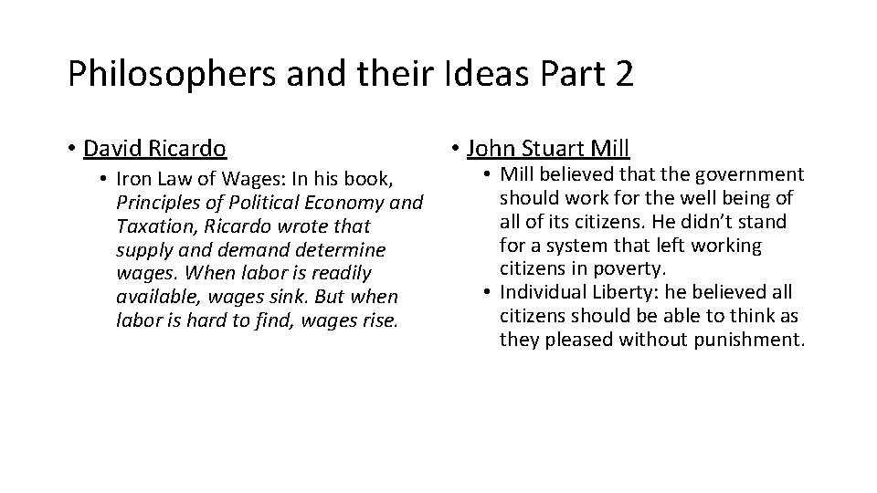 Philosophers and their Ideas Part 2 • David Ricardo • Iron Law of Wages: