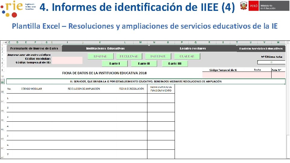 4. Informes de identificación de IIEE (4) Plantilla Excel – Resoluciones y ampliaciones de