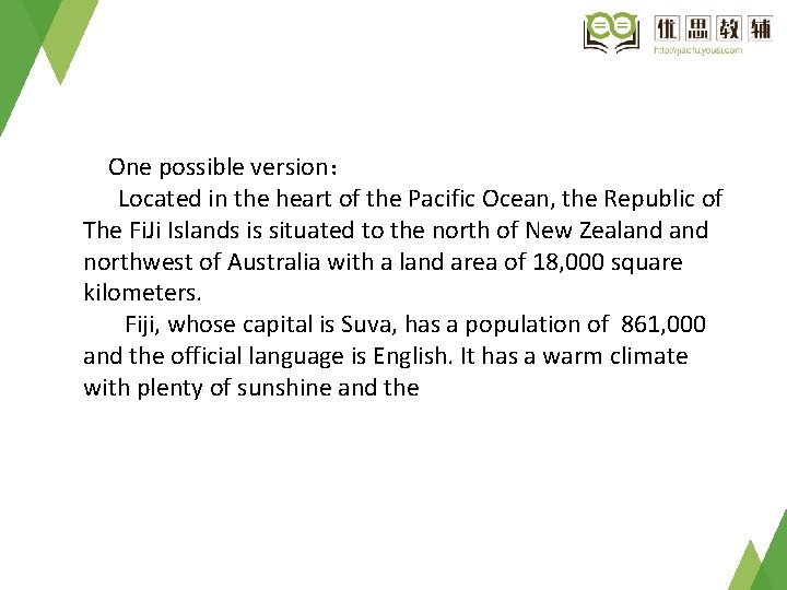 One possible version： Located in the heart of the Pacific Ocean, the Republic of