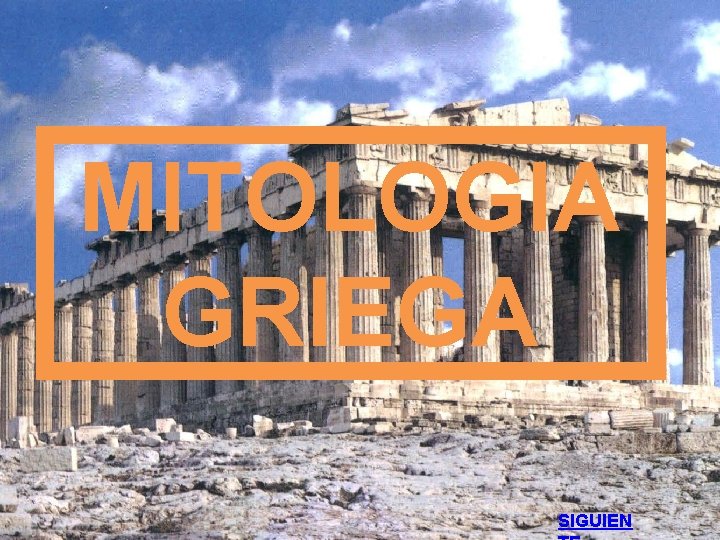 MITOLOGIA GRIEGA SIGUIEN 