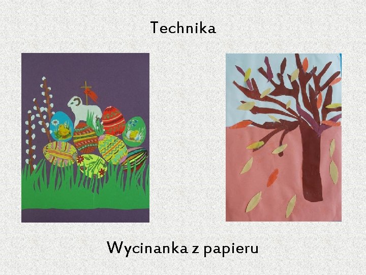 Technika Wycinanka z papieru 