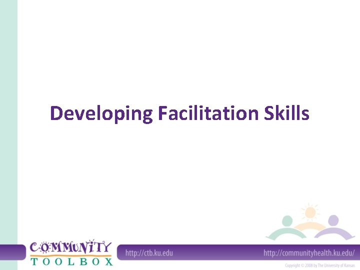 Developing Facilitation Skills 