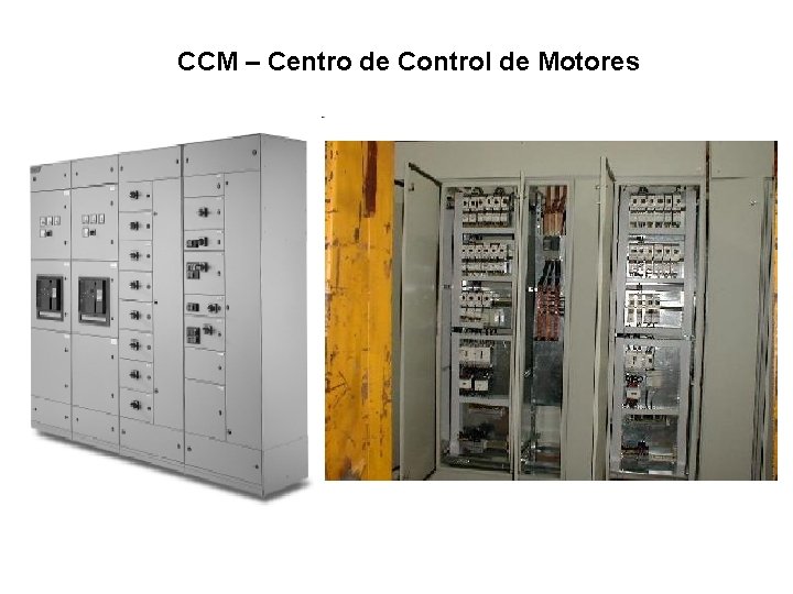 CCM – Centro de Control de Motores 