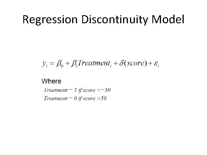 Regression Discontinuity Model 