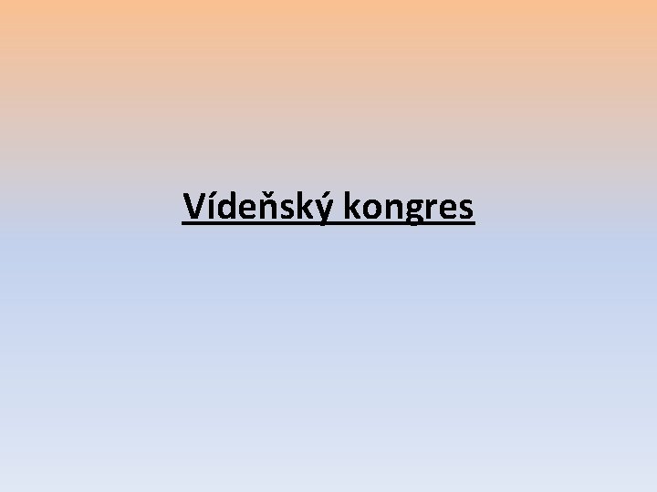 Vídeňský kongres 